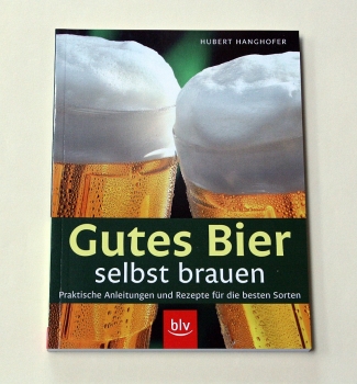 Gutes Bier selbst brauen