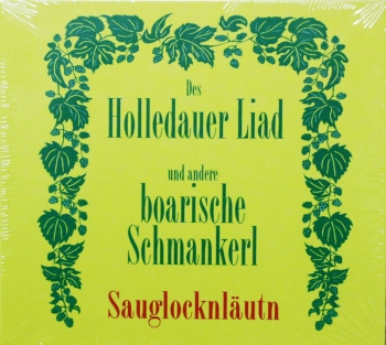 Sauglocknläutn - Des Holledauer Liad