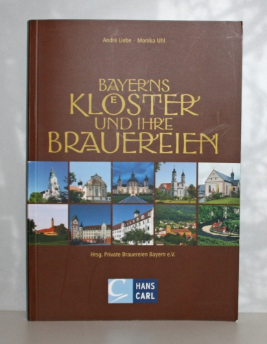 Bayerns Klöster und ..